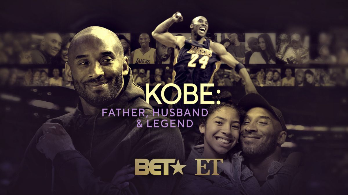 BET Networks Honors Life And Legacy Of NBA Legend Kobe Bryant News BET