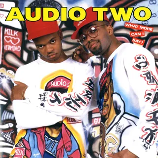 Audio Two - &quot;Milk is Chillin/Giz is Chillin'/What more can I say... Top Billin'.&quot; Call this the opening line to one of the most beloved singles of hip hop music's golden era. At the helm of this classic cut was the Brooklyn MC/DJ duo&nbsp;Audio Two. The pair is also famous for helping introduce the hip hop world to MC Lyte.&nbsp;  (Photo: Atlantic Records)