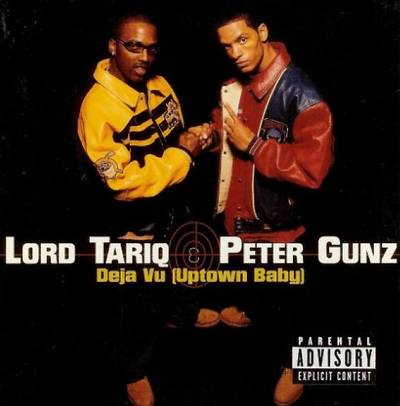 'Deja Vu (Uptown Baby)' by Lord Tariq and Peter Gunz - We've seen half of this duo all messy on Love &amp; Hip Hop, but &quot;Deja Vu (Uptown Baby)&quot; is a&nbsp;certified anthem for The Bronx, the land where hip hop was born.   (Photo: Columbia Records)