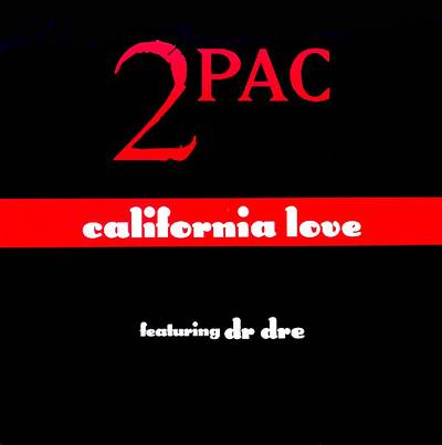 'California Love' by Tupac Featuring Dr. Dre - &quot;Now let [us] welcome everybody to the Wild Wild West.&quot; We all rejoiced when this track came out.&nbsp; (Photo: Death Row Records/Interscope)