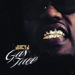 JUICY J - GAS FACE - (Photo: Columbia Records)