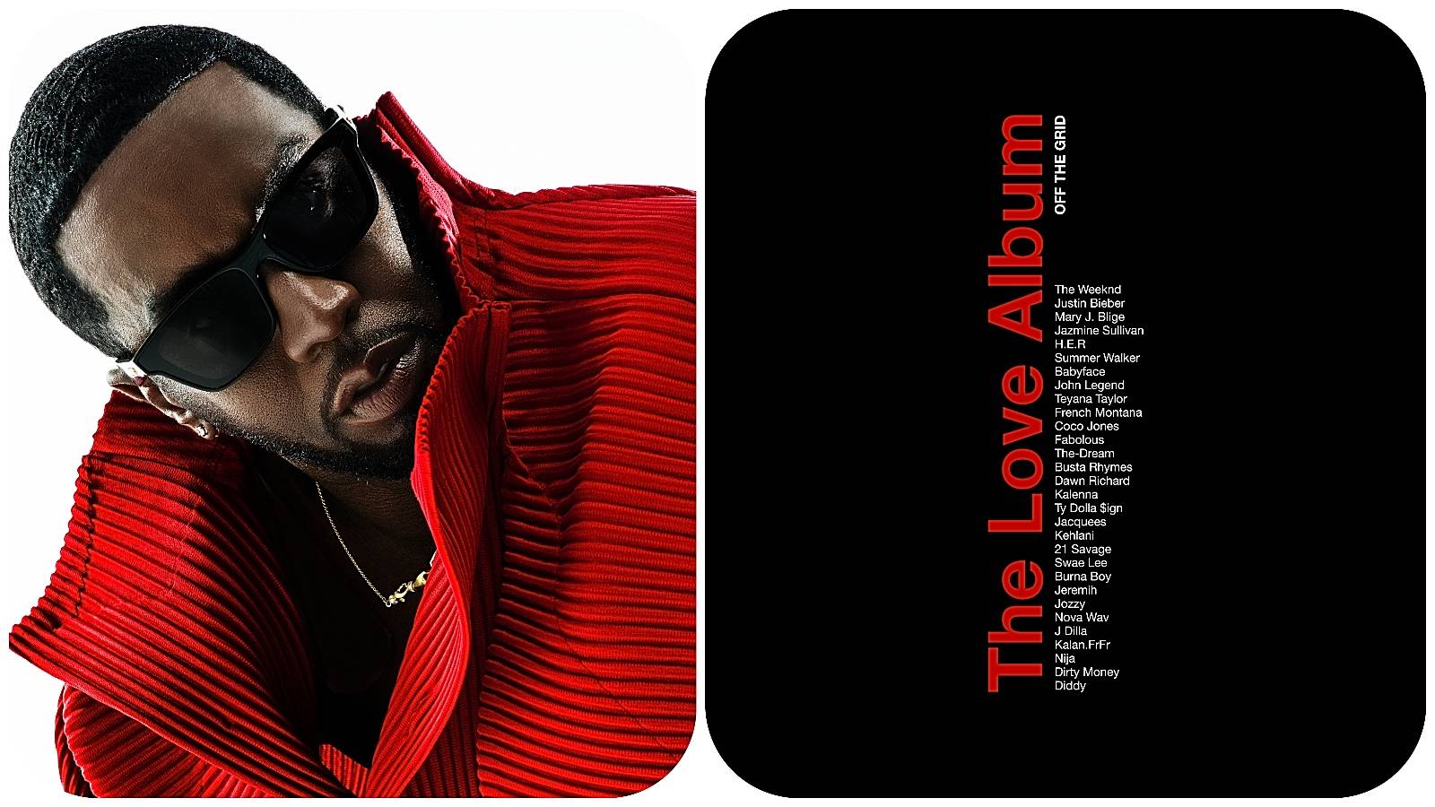 DIDDY RETURNS TO R&B ROOTS WITH "THE LOVE ALBUM: OFF THE GRID" 