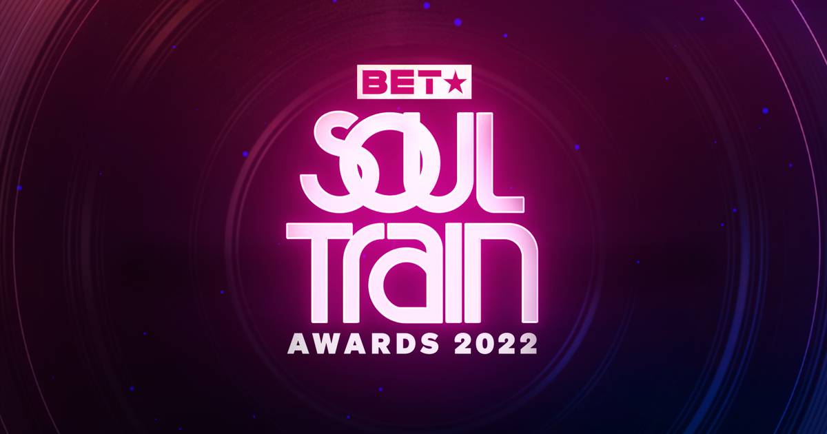 BET Soul Train Awards 2022 Watch on BET