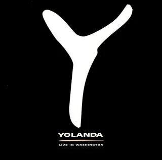 Yolanda…. Live In Washington - The Grammy nominated Yolanda…. Live In Washington was a stepping stone in Yolanda Adams' growth vocally and spirtually. Gospel music had changed and merged with a myriad of other genres and Yolanda felt she need to be in a place where her message could be heard by everyone. (Photo: Verity Records)