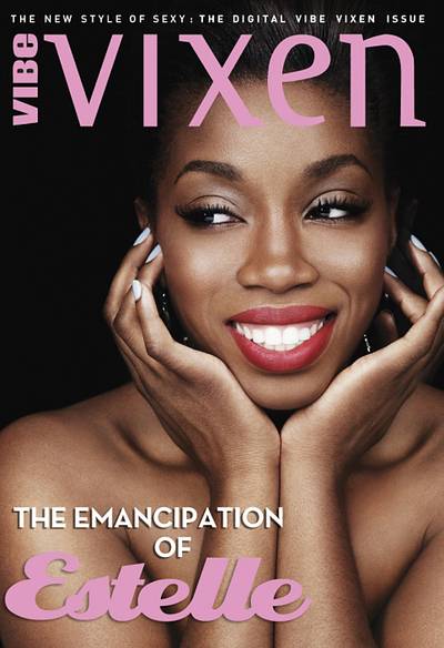 Estelle on Vibe Vixen - “Thank You” hitmaker&nbsp;Estelle&nbsp;has certainly been making her rounds in support of her latest album All of Me and inside the March/April issue of Vibe Vixen, Estelle chats about life as a celebrity and the failed relationship that inspired her album.  (Photo: VIBE Vixen Magazine)
