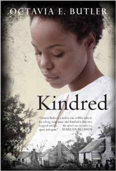 Kindred&nbsp; - Octavia Butler’s science fiction novel fuses together time travel, slavery and contemporary race relations to tell a haunting tale of how the horrors of the past continue to affect us in the present. An instant page-turner, you will be hooked from the first few pages.&nbsp;(Photo: Beacon Press)