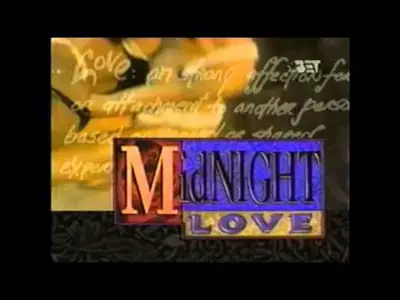 Midnight Love - #GrowingUpBlackWithBET You knew it was time for bed when this came on...(Photo: BET)