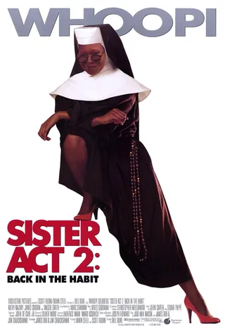 Sister Act 2, Saturday at 9:30P/8:30C - The diva's back! Encore on Sunday at 6:30P/5:30C.  (Photo: Touchstone Pictures)&nbsp;