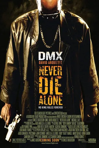 Never Die Alone, Thursday at 3:30P/2:30C - DMX is not going out without a fight.Here are some other gangster films where the leading stars aren't taking any chances.(Photo: Fox Searchlight Pictures)