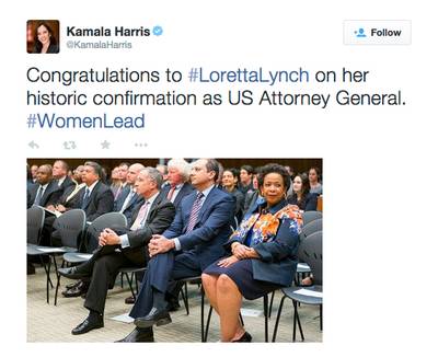 Kamala Harris, California Attorney General - &quot;Congratulations to #LorettaLynch on her historic confirmation as US Attorney General. #WomenLead,&quot; tweeted Harris.    (Photo: Douglas C. Palmer via Flickr.com via Kamala Harris via Twitter)