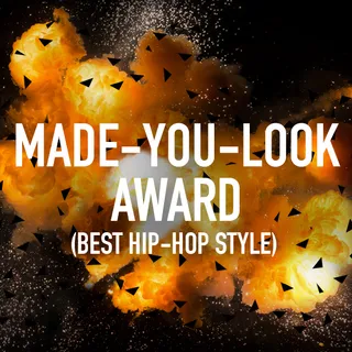 Made-You-Look Award - The flyest hip hop artists out right now.