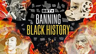 Banning Black History, America in Black 