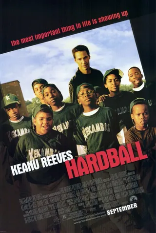Hardball (2001) - Keanu Reeves plays an obsessive gambler who takes on a job as a little league baseball coach for inner city children to get out of debt. He soon grows attached to the team and finds it within himself to help them succeed.&nbsp;&nbsp;(Photo: Courtesy Paramount Pictures)