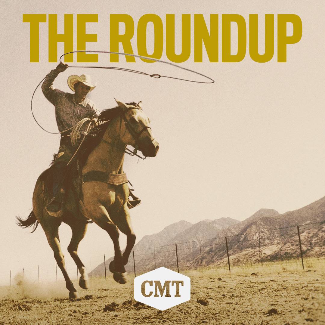 THE ROUNDUP: Stream the Playlist by CMT on Spotify | News | CMT