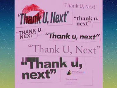 Ulubiona piosenka: thank u, next (Ariana Grande)