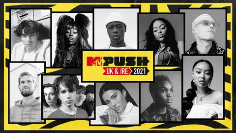 MTV PUSH UK & IRE 2021