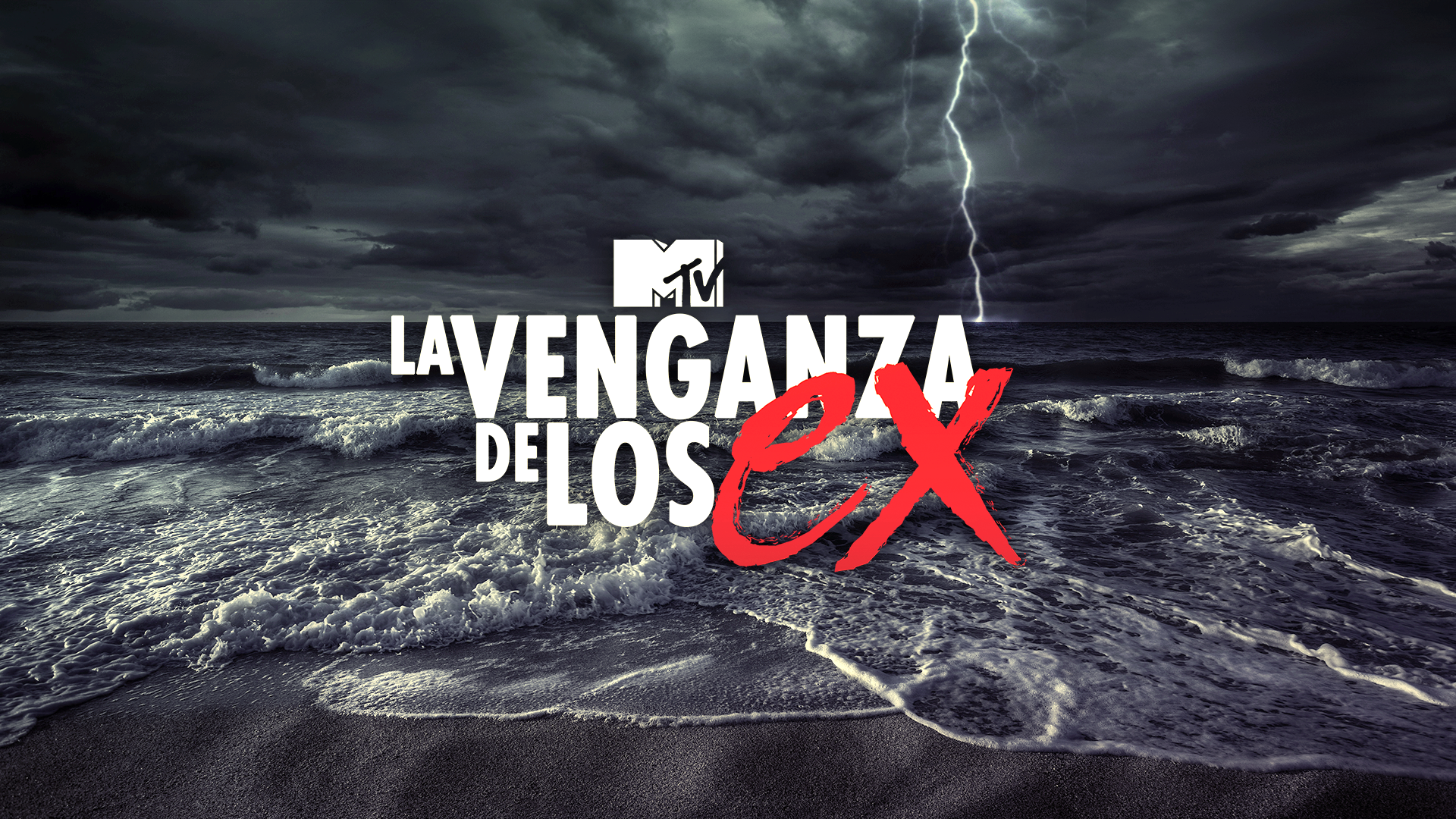 La Venganza de los Ex - TV Series | MTV