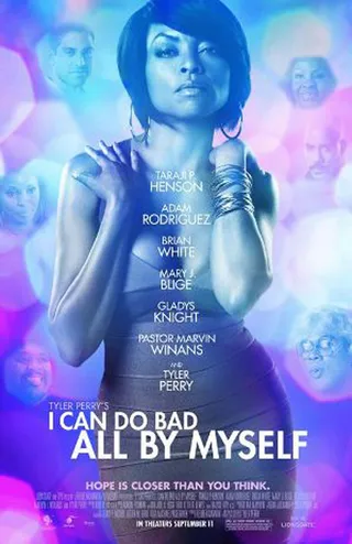I Can Do Bad All by Myself - Taraji P. Henson and Mary J. Blige show off their indpendence. Saturday at 7:30P/6:30C. Encore presentation on Sunday at 1P/12C.(Photo: Lionsgate)