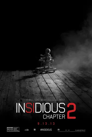 Insidious Chapter 2: September 13 - A childhood secret leaves the poor, haunted Lambert family connected to the spirit world. To uncover what they are facing, they face a series of spooky, bone-chilling events.  (Photo: Film District)