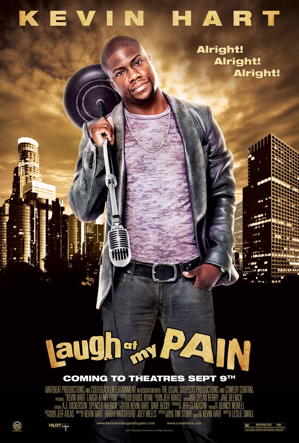 Laugh at My Pain, Premieres Wednesday at 9P/8C - &quot;Alright! Alright! Alright!&quot; Can't get enough of Kevin Hart, can you?(Photo: Codeblack Entertainment)