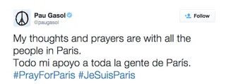 Pau Gasol @paugasol - Continue to pray for Paris.  (Photo: Pau Gasol via Twitter)