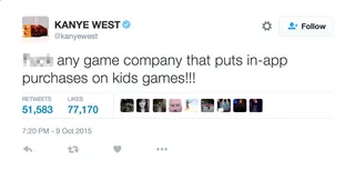 When Your Child Makes In-App Purchases - Kanye is speaking on behalf of all parents in the world that let their two-year-olds play with iPads. Those in-app purchases add up!(Photo: Kanye West via Twitter)