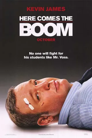 Here Comes the Boom: October 12 - A high school biology (Kevin James) teacher tries to become a mixed martial arts fighter. His goal? To raise money to prevent the extra-curricular activities from being cut at his cash challenged school. The film also stars Salma Hayek.  (Photo: Courtesy Broken Road Productions, Columbia Pictures)