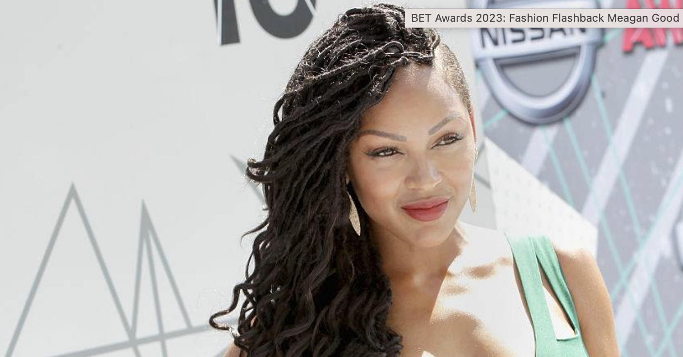 Image 1 from BET Awards 2023: Fashion Flashback Meagan Good | BET