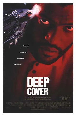 Snoop's Acting Portfolio Is No Joke!&nbsp; - Snoop has starred in a number of urban films. One of his first films was Deep Cover.&nbsp;(Photo:&nbsp;New Line Cinema)