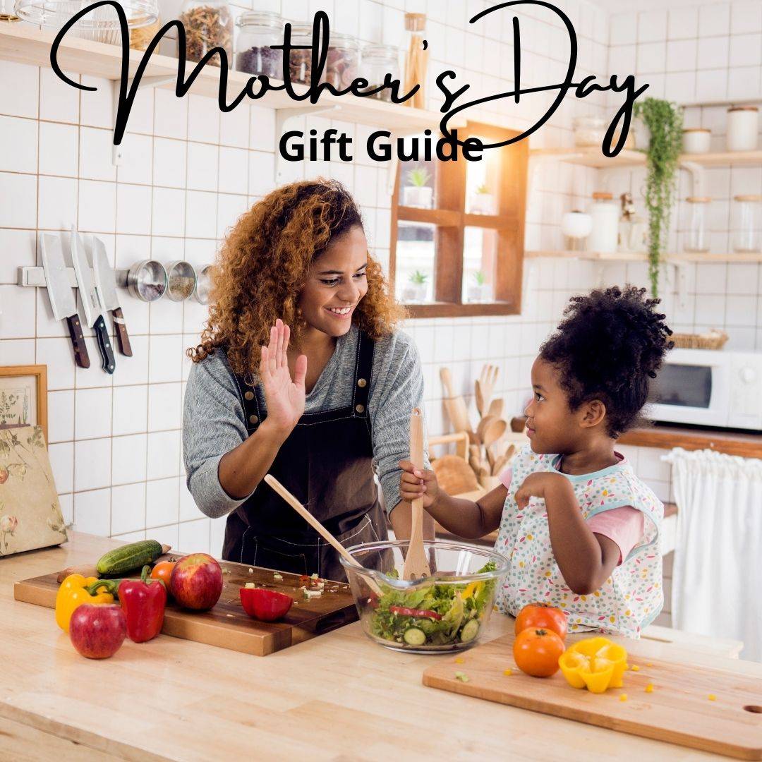 Mothers Day Gift Guide 