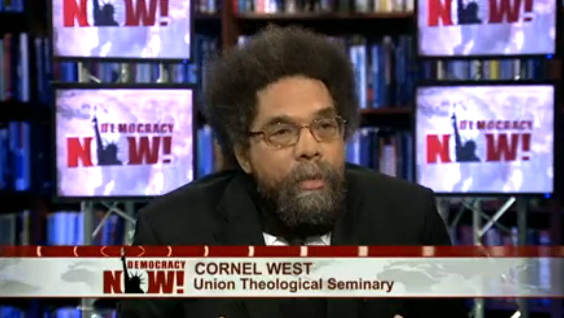 Cornel West Calls Obama “Global George Zimmerman”