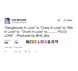 More news on one more song... - A song produced by Hit-Boy called "F**k Love." That title is... everything.(Photo: The Bey Hive Team via Twitter)