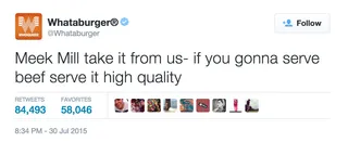 Whataburger,&nbsp;@Whataburger - Even Whataburger &quot;Wanna Know&quot; why&nbsp;Meek&nbsp;served everyone raw meat and after cooking it for so long. #FlamelessBeef