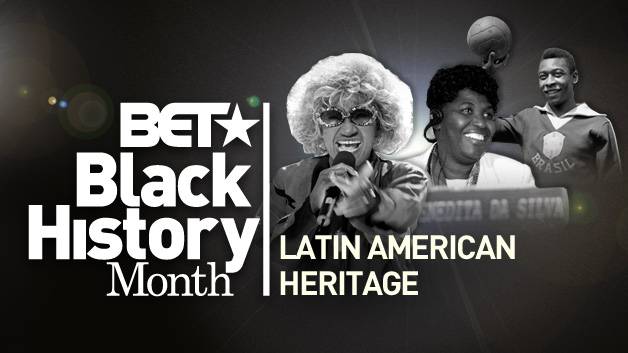 Latin America's Black Legacy  - In celebration of Black History Month, BET.com honors the Black heritage of Latin America. Here are a few notable people who represent Latin America's rich Black legacy.—Naeesa Aziz