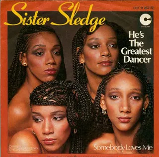 'He?s the Greatest Dancer' - "He's the Greatest Dancer" made it to No. 9 on the U.S. Hot 100 Chart and swept the U.S. R&amp;B and Dance charts, taking the No. 1 spot. The record spun the girls into international superstars and drove the song to new heights. The track is a fun and groovy tune for the disco era. (Photo: Cotillion Records)