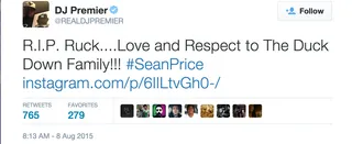 DJ Premier - The New York legend was the first to break the news of Price's death on Twitter.