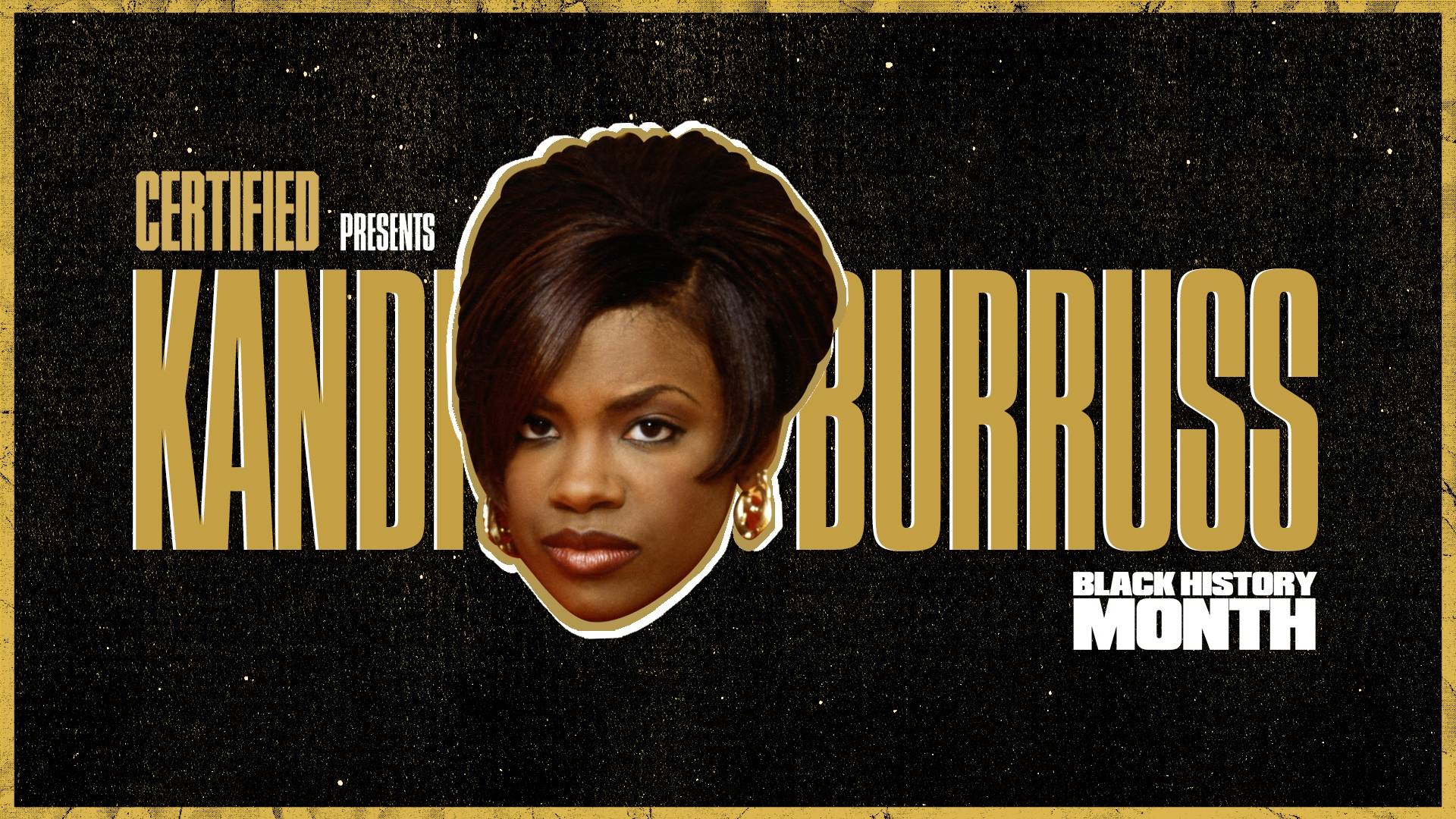 Kandi Burruss, Sony Music, Black History Month