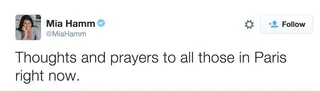 Mia Hamm - The American soccer icon sends a simple message to everyone in the French capital.(Photo: Mia Hamm via Twitter)