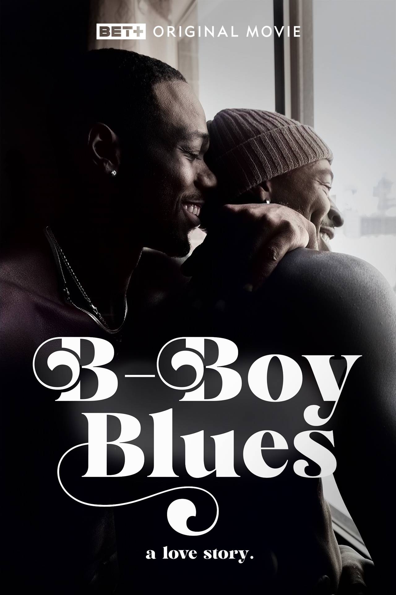 B-Boy Blues - Movie | BET+