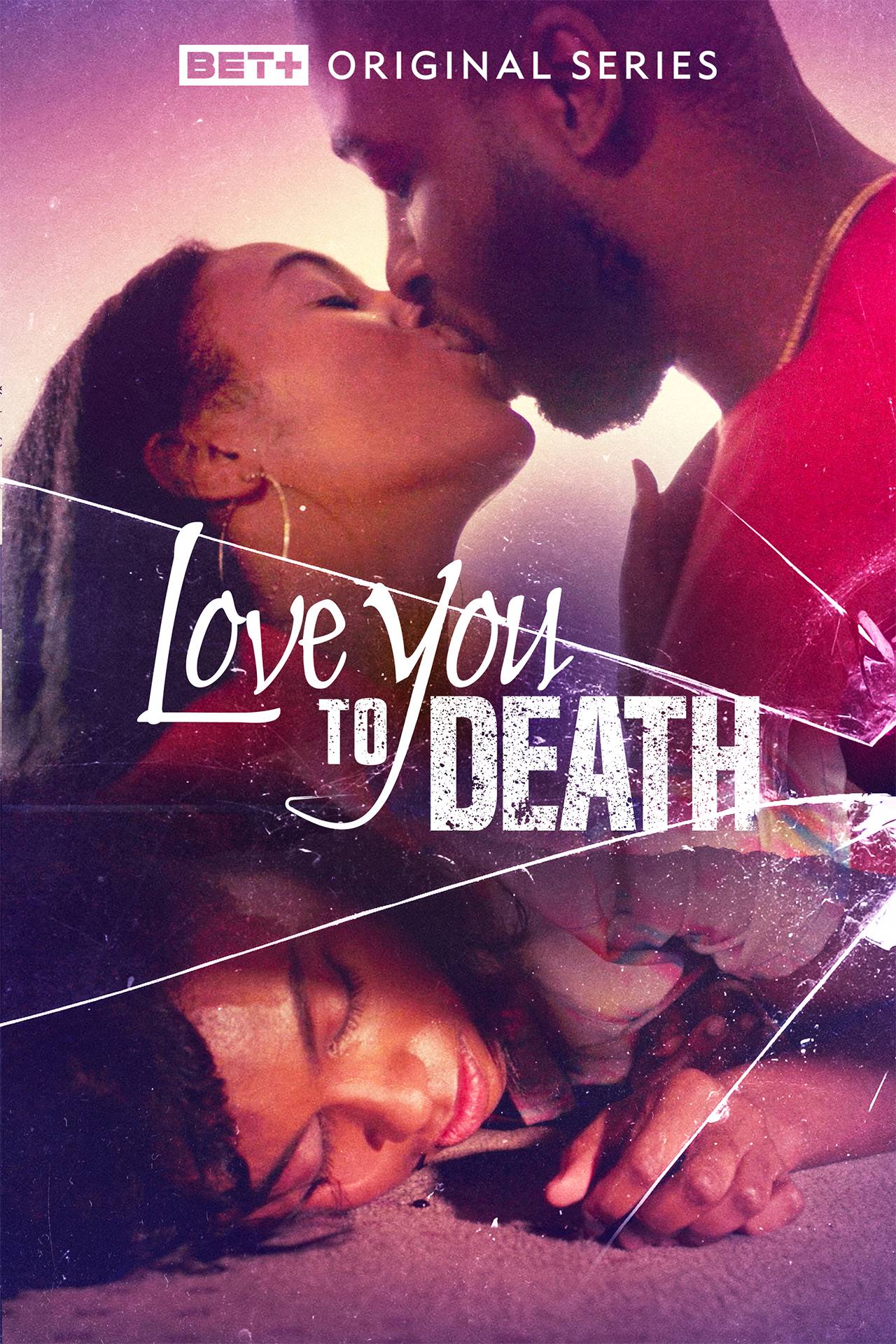 I Love You To Death