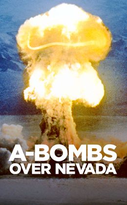 A-Bombs Over Nevada