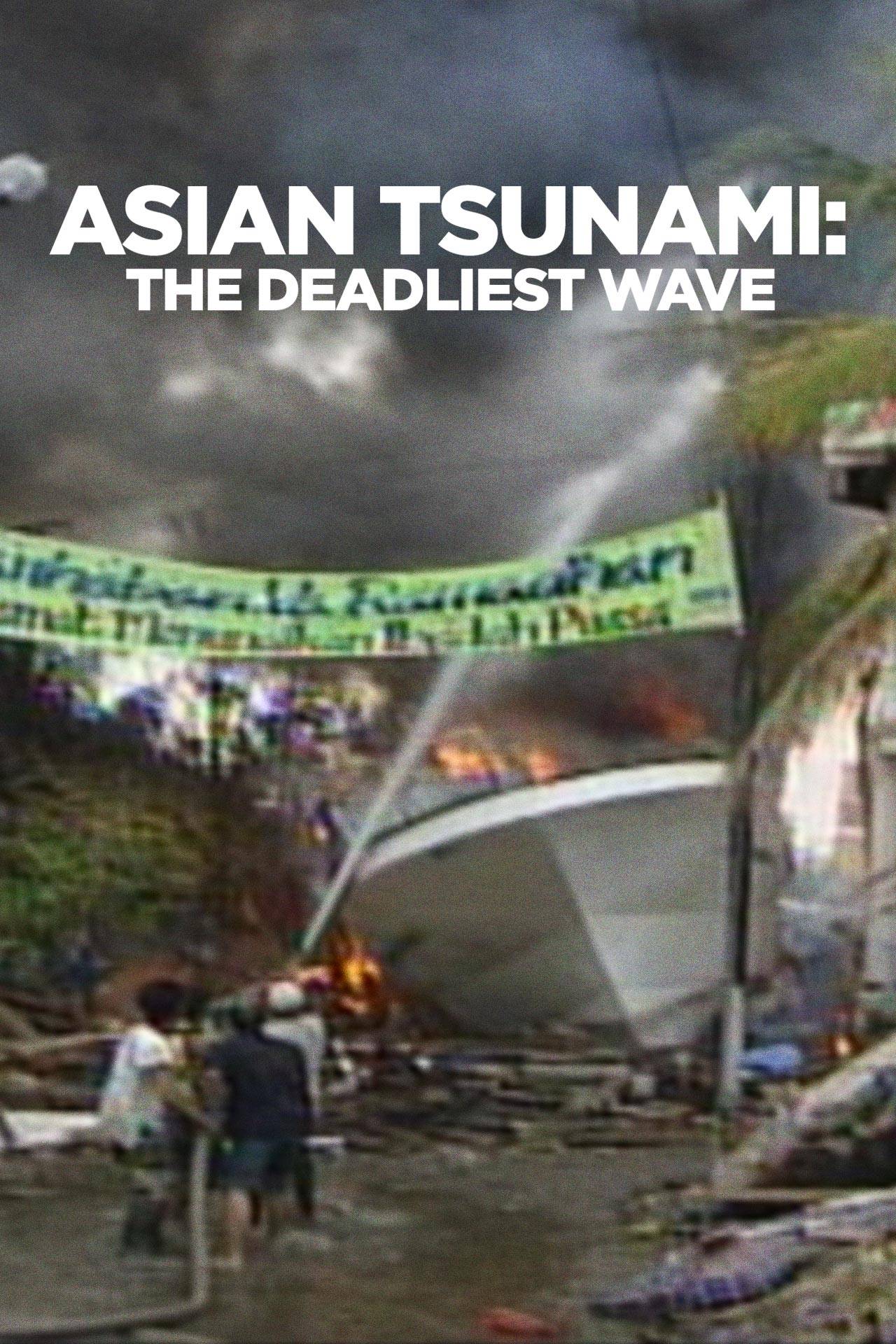 Asian Tsunami: The Deadliest Wave | Smithsonian Channel