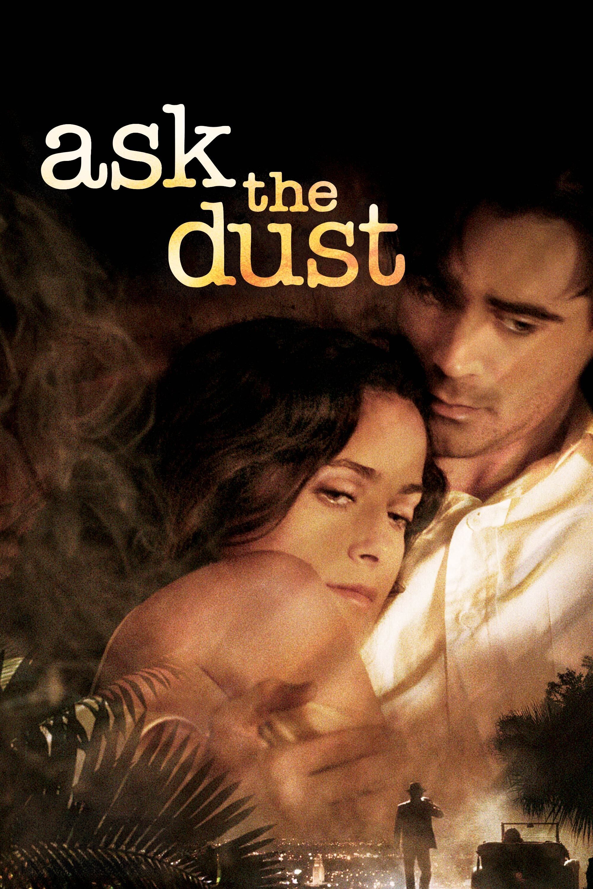 Ask the Dust