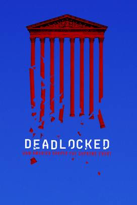 Deadlocked: How America Shaped the Supreme Court