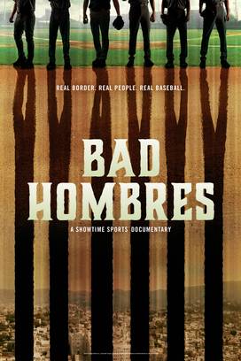 Bad Hombres