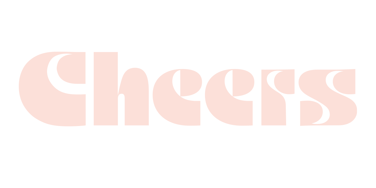 Cheers to That!