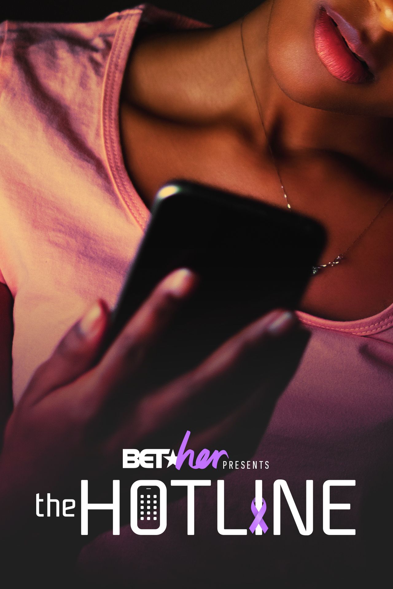 BET Her Presents: The Hotline
