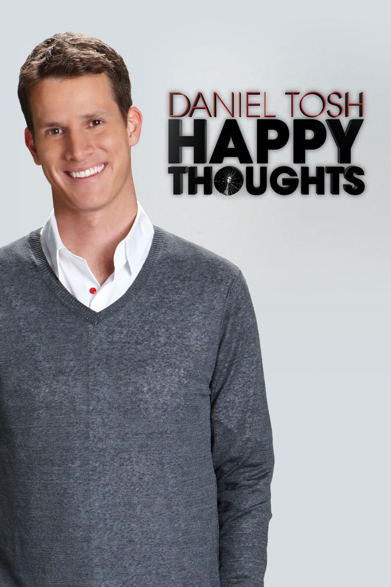 Daniel Tosh: Happy Thoughts