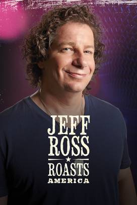 Jeff Ross Roasts America