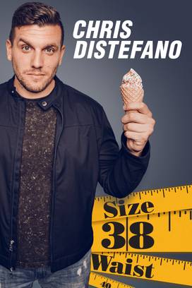 Chris Distefano: Size 38 Waist